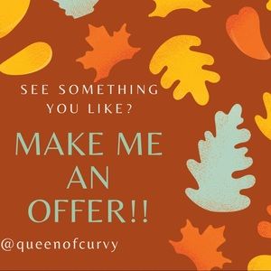 I’ll say yes to offers... that are reasonable!